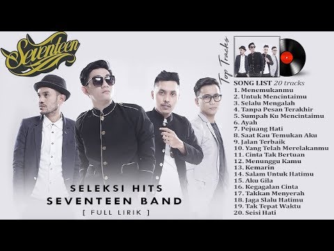 lagu-terbaik-dari-seventeen---full-album-(20-hits-lagu-terpopuler)