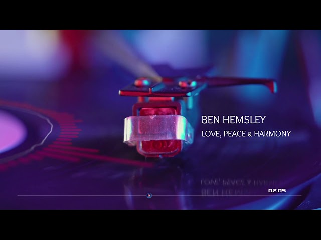 BEN HEMSLEY - Love, Peace and Harmony