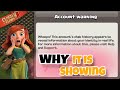 Account Warning COC : READ THIS!