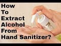 How To Seprate Acohol From Hand Sanitizer - Maxshield Instant Hand Sanitizer Alcohol Hand Rub 2 X 500ml 1 X 2 5lt Duprex Online / You'll need a few ingredients