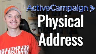 How to Add a Physical Address to your ActiveCampaign Account