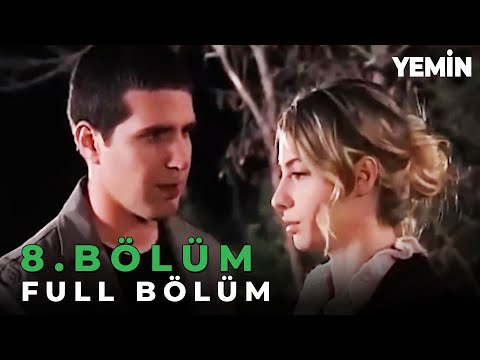 Yemin 8. Bölüm