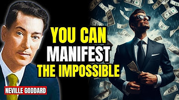 Neville Goddard - How I Manifested The Impossible (Even with doubt)
