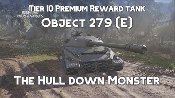 Object 279 (E) Reward Tier 10 Premium! | World of Tanks Console |