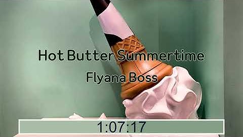 Thumbnail of Flyana Boss - Hot Butter Summertime