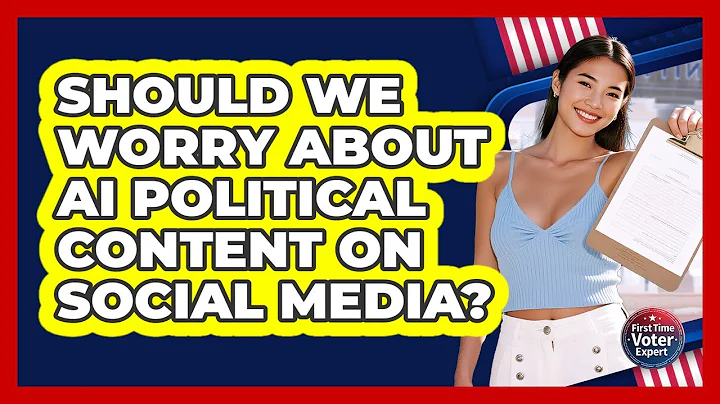 Should We Worry About AI Political Content On Social Media? - First Time Voter Expert