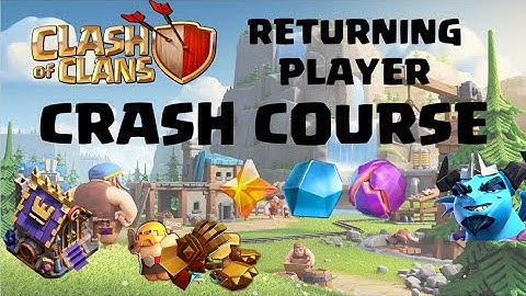 COC Returning Players GUIDE !!