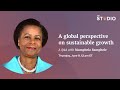 A global perspective on sustainable growth: A Q&A with Mamphela Ramphele