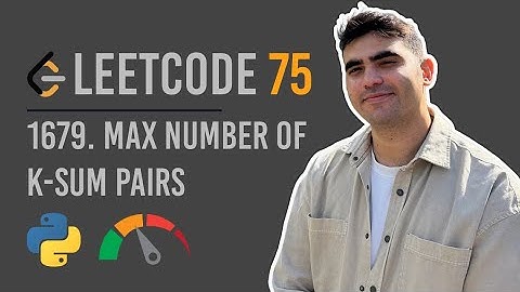 LeetCode 75 Çözüm | #13 | 1679. Max Number of K-Sum Pairs