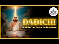 O Sábio que Virou Arma Viva: Lenda de DADICHI