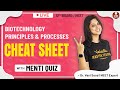 Biotechnology Principles and Processes | Cheat Sheet | Class 12 | NEET Biology Lectures | Vedantu