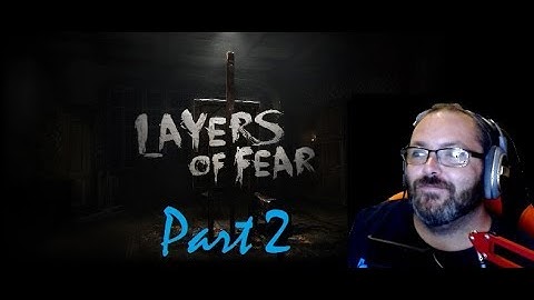 Oh so many little scares! | Layers of Fear #2