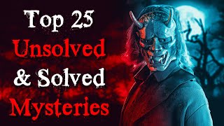 Top 25 Cryptic Disturbing Mysteries From 2020 Solved Unsolved Cases Compilation