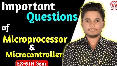 Microcontroller and microprocessor important questions// Rgpv EX-6TH Sem
