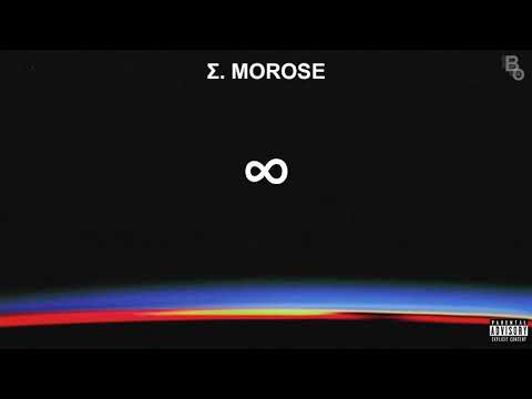 Σ. MOROSE (Lyrics Parole)