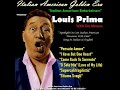 Louis prima  spotlight on lost italian american treasures belli canzoni 19581966