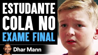 Estudante Cola No Exame Final | Dhar Mann