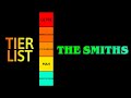 The Smiths: dal Migliore al Peggiore | TIER LIST | LIVE STREAMING EDITION