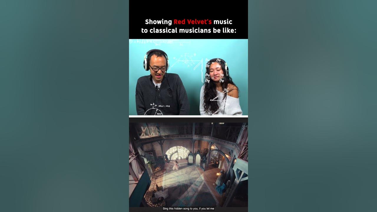 Showing Red Velvet's music to classical musicians be like