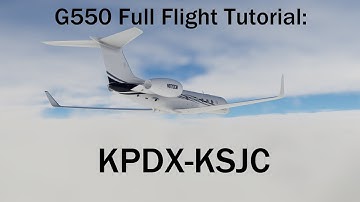 Gulfstream G550 Full Flight Tutorial- X Plane 12