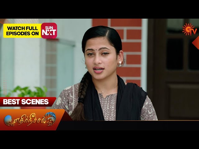 Ethirneechal - Best Scenes | 11 May 2024 | Tamil Serial | Sun TV class=