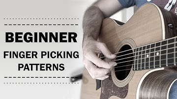 Beginner Finger Picking Patterns