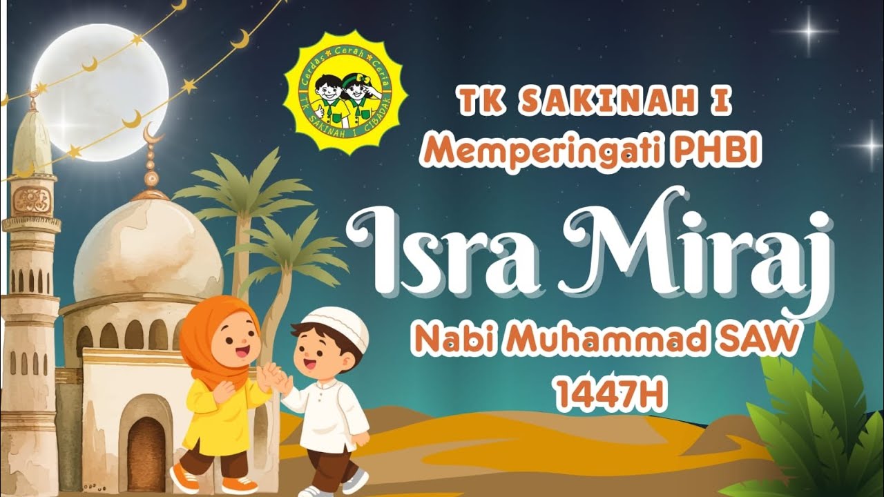 Isra Miraj Nabi Muhammad SAW 1447H - PHBI
