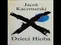 Jacek kaczmarski  dzieci hioba 1989 album