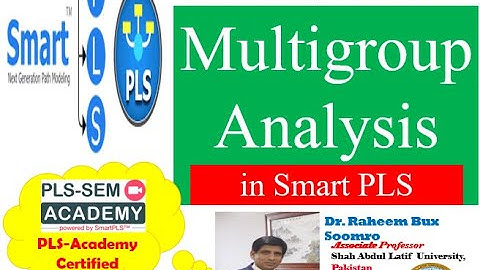 Smart PLS-SEM: Lecture 20 Multigroup Analysis (MGA)
