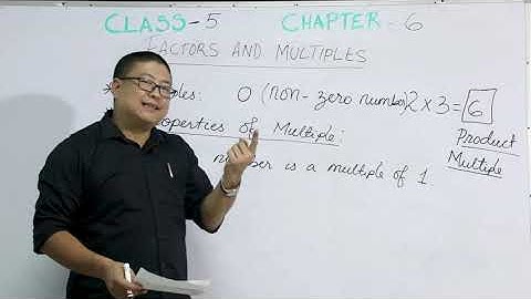 Class 5 Mathematics 21 Aug 2020 Topic : Factors and Multiples (Part 1)