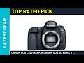 Canon EOS C300 Mark III Canon EOS 6D Mark II Digital SLR Camera Body Guide