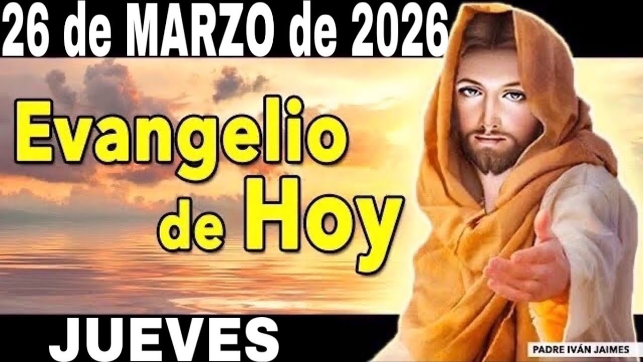 Evangelio de Hoy JUEVES 26 de MARZO de 2026 (JN 8, 51-59) Quien guarda ...