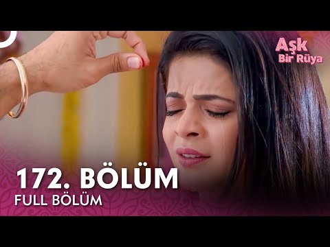 Aşk Bir Rüya Hint Dizisi | 172. Bölüm