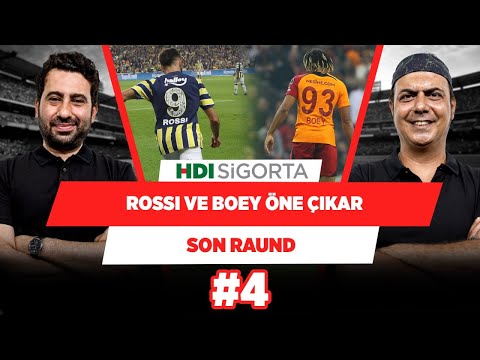 Rossi denge bozar, Sacha Boey önemli bir  | Ali Ece & Mustafa Demirtaş | Son Raund #4