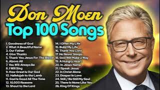 ⬆️ Top Don Moen Praise and Worship Songs 2023 ✝️Non Stop Top Track Playlist