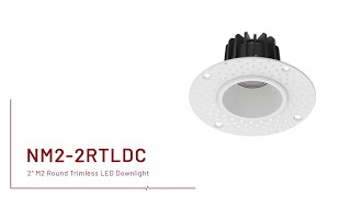 M2 2' Can-less Trimless LED Downlights