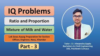 Ratio and Proportion - Problems related to Mixture of Milk and Water