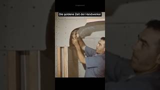 Die Dene Zeit Der Handwerker 1955