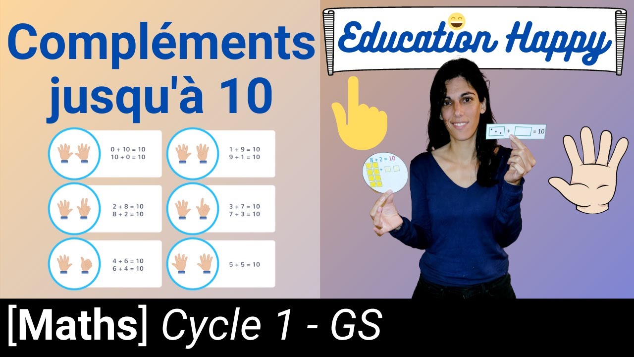 Les Compléments jusqu'à 10 pour l'enfant en maternelle