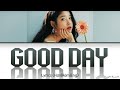 IU Good Day Lyrics