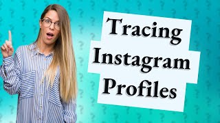 Can you trace an Instagram profile? by QNA w/ Zoey 1 view 6 hours ago 34 seconds