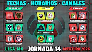 🚨 CONFIRMED DATES, TIMES and CHANNELS Matchday 14 Liga MX APERTURA 2026 ⚽