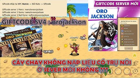 Sever Mới Tập 1  :  Nhập Code Để Nhận Miễn Phí 500 RUBY , Cày Chay Cùng sshoplt2 | Hải Tặc Tí Hon