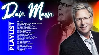 Top 100 Don Moen Praise And Worship Songs Playlist 2022Ultimate Don Moen Worship With Lyrics