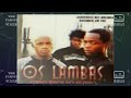 OS LAMBAS – COMBOIO  2  ( KUDURO CLASSIC )