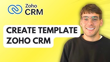 How to Create Template in Zoho CRM [2025 Guide]