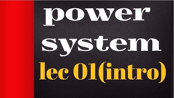 lec 01 power system analysis