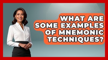 What Are Some Examples Of Mnemonic Techniques? - The Time Management Pro