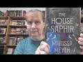 SO, WHY DID I READ THIS BOOK? THE HOUSE SAPHIR MARISSA MEYER