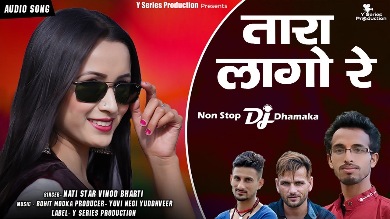 Latest New Garhwali Dj Song 2020  Tara Lago Re  Vinod Bharti  Rohit Modka  Y Series Production 